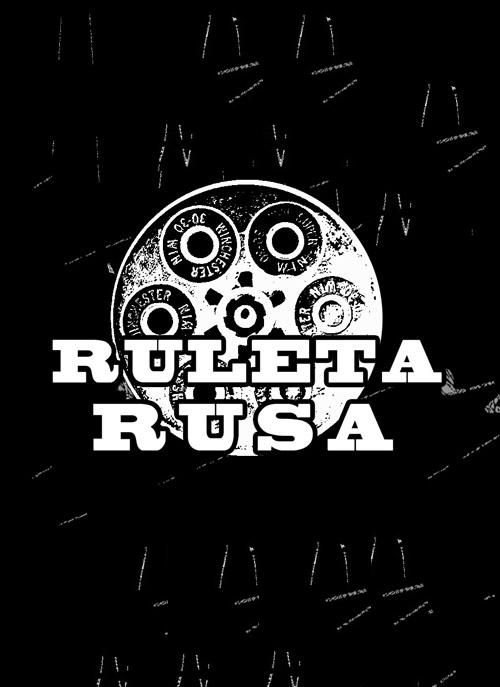 RULETA RUSA