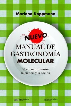 Nuevo manual de gastronomia molecualar