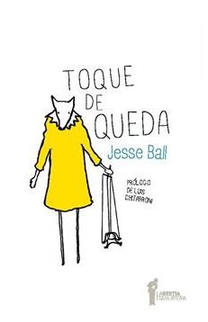 Toque de queda, Jesse Ball