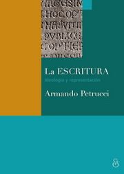 Armando Petrucci La escritura