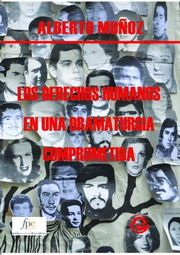 Los derechos humanos en una dramaturgia comprometida tapa