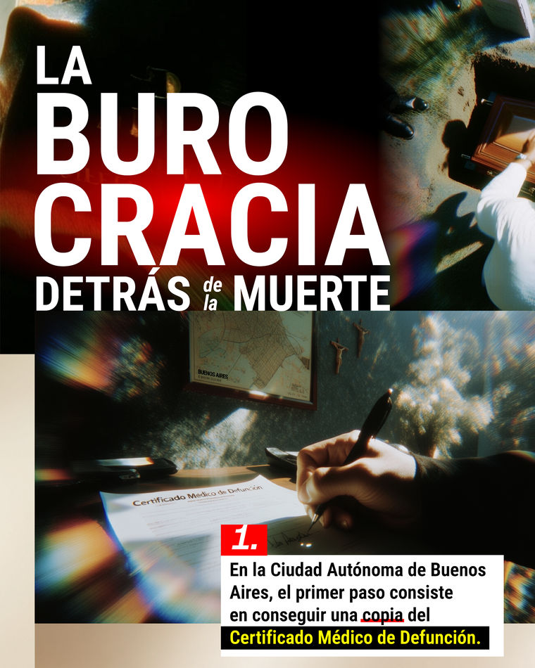 La burocracia detrás de la muerte. La burocracia detrás de la muerte.