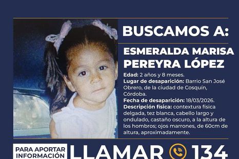 alerta sofia en cordoba: desesperada busqueda de esmeralda, la nena de 2 anos desaparecida en cosquin alerta sofia en cordoba: desesperada busqueda de esmeralda, la nena de 2 anos desaparecida en cosquin
