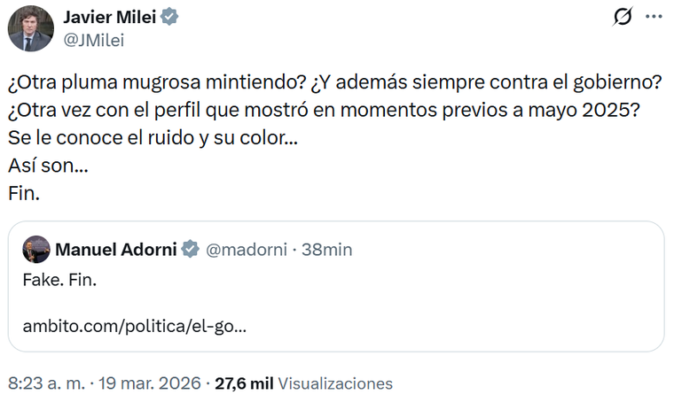 El posteo de Javier Milei contra una periodista en respuesta a un artículo que hablaba sobre la posible salida de Manuel Adorni de la jefatura de Gabinete. El posteo de Javier Milei contra una periodista en respuesta a un artículo que hablaba sobre la posible salida de Manuel Adorni de la jefatura de Gabinete.