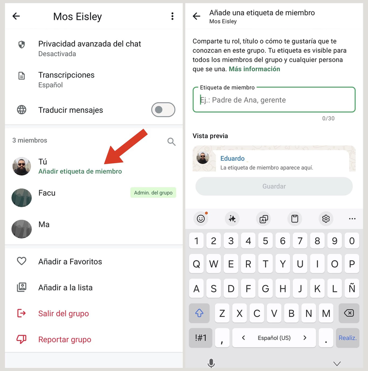 WhatsApp ahora permite añadir etiquetas de miembros. WhatsApp ahora permite añadir etiquetas de miembros.