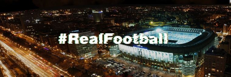 #RealFootball, el hashtag de la campaña que le jugó una mala pasada al Real Madrid