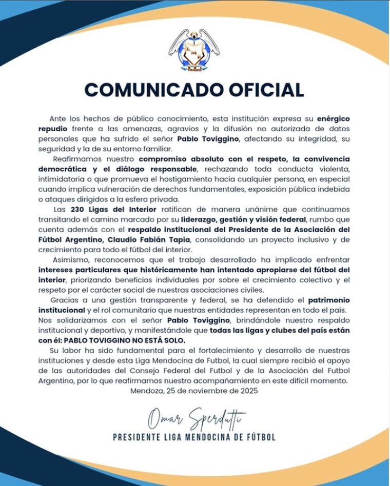 El comunicado de la Liga Mendocina de Fútbol respaldando a Pablo Toviggino. El comunicado de la Liga Mendocina de Fútbol respaldando a Pablo Toviggino. 