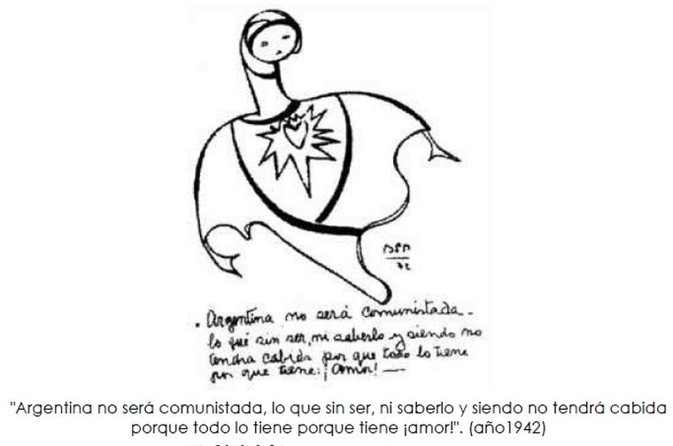 Argentina no será comunistada, lo que sin ser, ni saberlo y siendo tendrá cabida porque todo lo tiene porque tiene ¡amor! Escrita en 1942