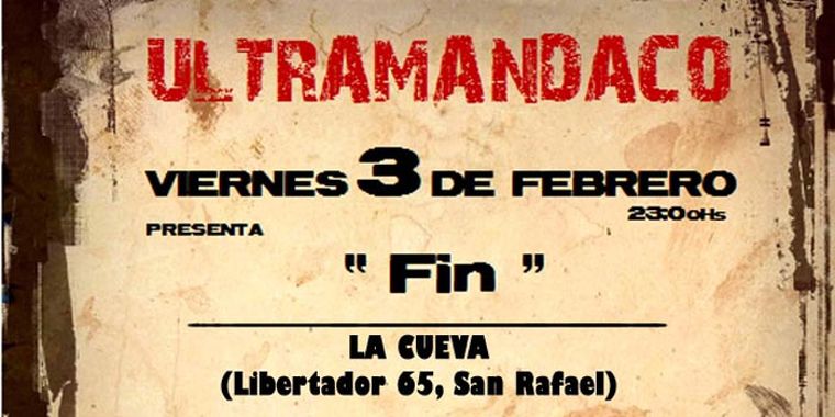 Ultramandaco en La Cueva Foto: Gentileza