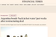 lapidario informe del financial times sobre los bonos argentinos