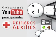cinco canales de youtube para aprender primeros auxilios