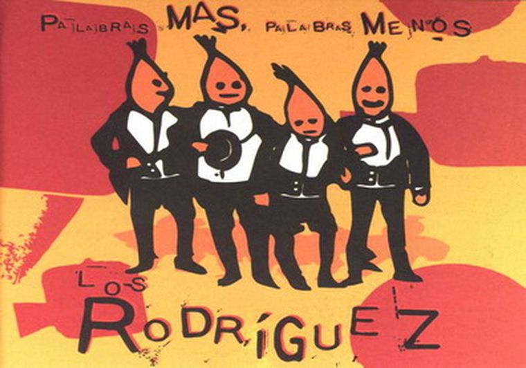 Tapa del disco Palabras más, palabras menos de Los Rodríguez.