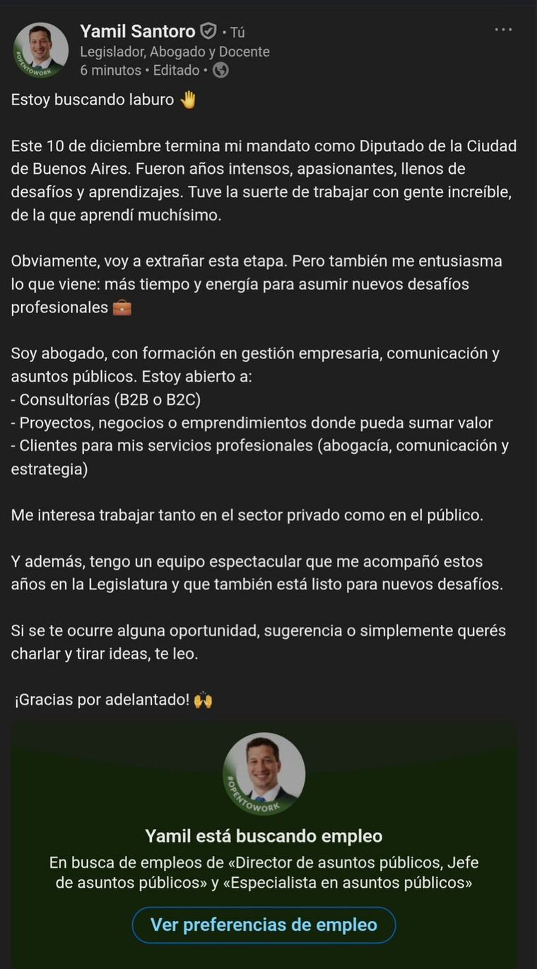 La publicación del legislador porteño Yamil Santoro en Linkedin para buscar empleo. La publicación del legislador porteño Yamil Santoro en Linkedin para buscar empleo.