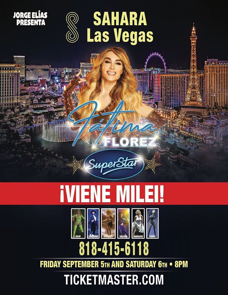 El póster del show de Fátima Florez en Las Vegas que promociona la asistencia de Javier Milei. El póster del show de Fátima Florez en Las Vegas que promociona la asistencia de Javier Milei.