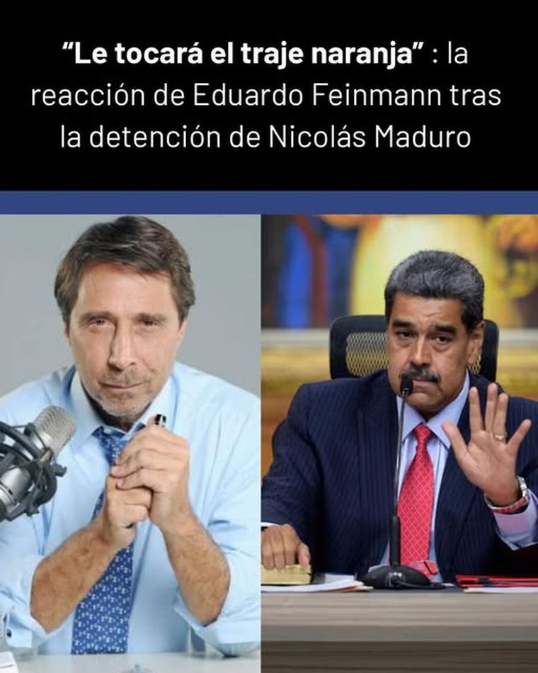 Eduardo Feinmann apoy&oacute; la detenci&oacute;n de Nicol&aacute;s Maduro.