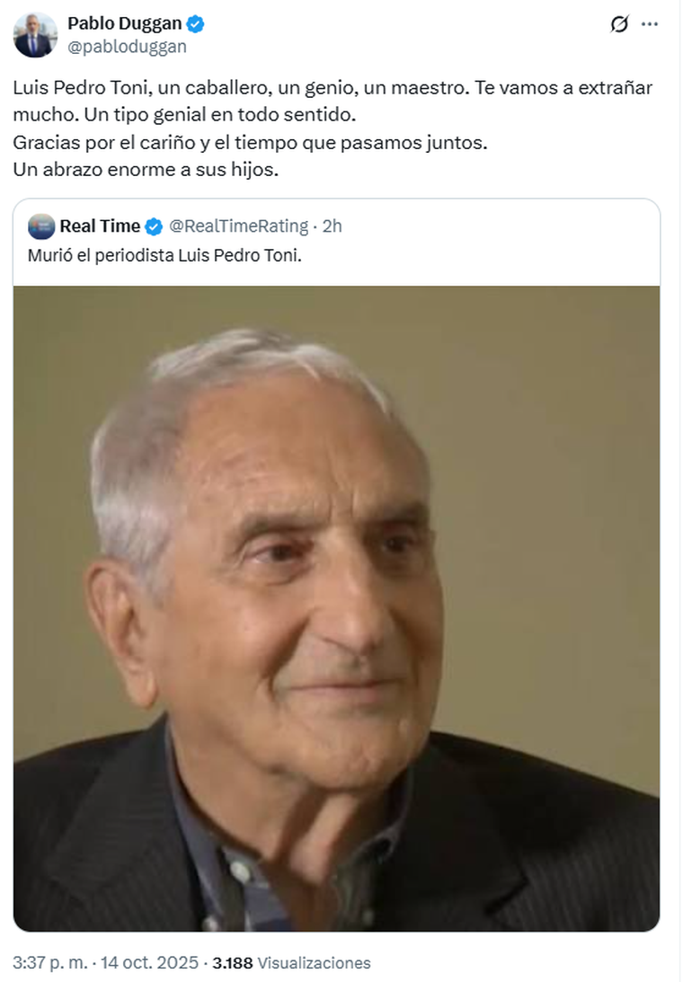 El mensaje de Pablo Duggan tras la muerte de Luis Pedro Toni. El mensaje de Pablo Duggan tras la muerte de Luis Pedro Toni.