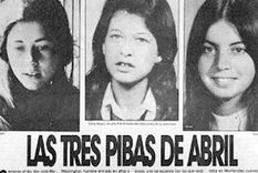 Laura Raggio, Silvia Reyes -ambas de 19 años- y Diana Maidanik, de 22, fueron acribilladas por las Fuerzas Conjuntas del gobierno de facto en 1974 y pasaron a ser conocidas como las pibas o muchachas de abril.