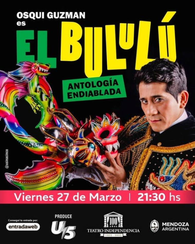Osqui Guzmán presenta El Bululú en Mendoza. Osqui Guzmán presenta El Bululú en Mendoza.