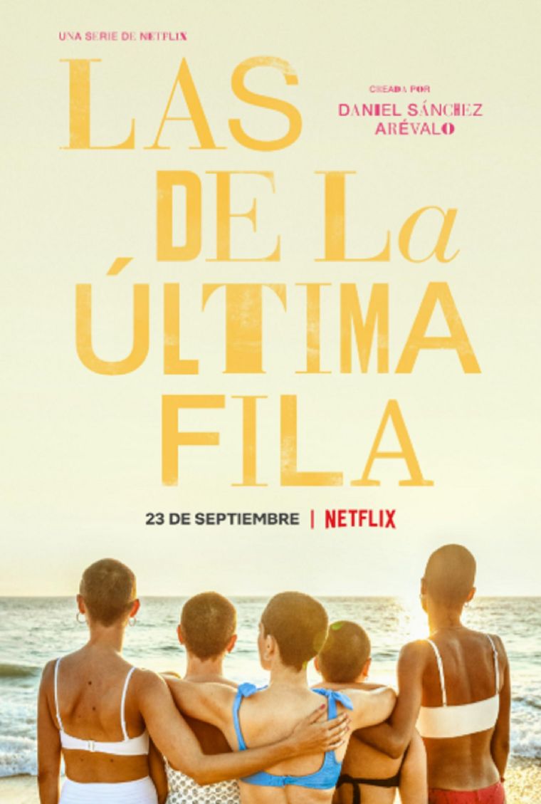 NETFLIX. Las de la última fila NETFLIX. Las de la última fila