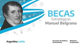 Becas Manuel Belgrano que otorga Anses. Becas Manuel Belgrano que otorga Anses.