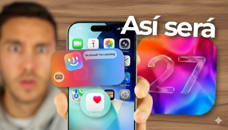 Así serían las actualizaciones de iOS 27 en los dispositivos de Apple.