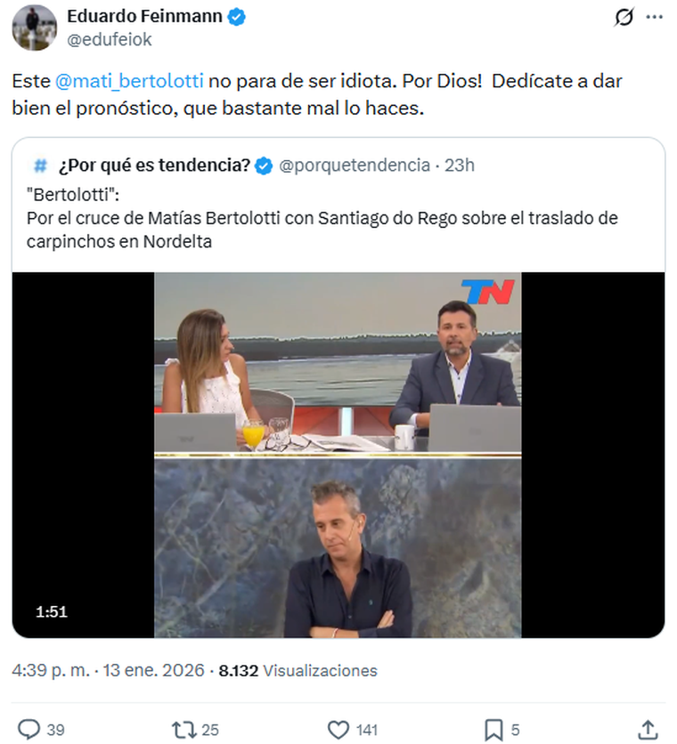 Eduardo Feinmann destrozó a Matías Bertolotti. Eduardo Feinmann destrozó a Matías Bertolotti.