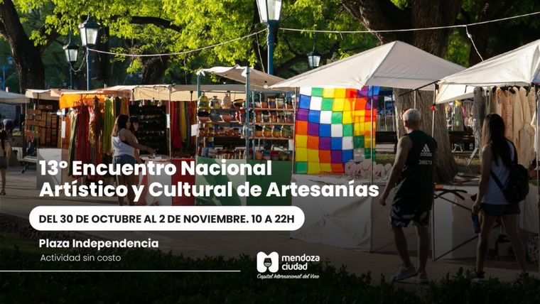 La Ciudad de Mendoza se prepara para vivir una nueva edición del Encuentro Nacional de Artesanías: del 30 de octubre al 2 de noviembre en la plaza Independencia.   