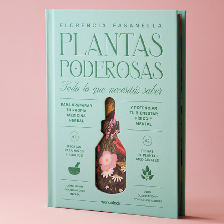 “Plantas poderosas. Todo lo que necesitas saber para preparar tu propia medicina herbal y potenciar tu bienestar físico y mental” 