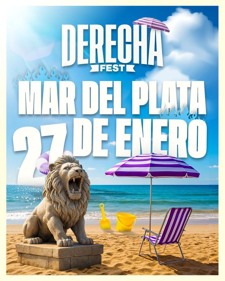 El flyer de la Derecha Fest en Mar del Plata que compartió Javier Milei en sus redes. El flyer de la Derecha Fest en Mar del Plata que compartió Javier Milei en sus redes.