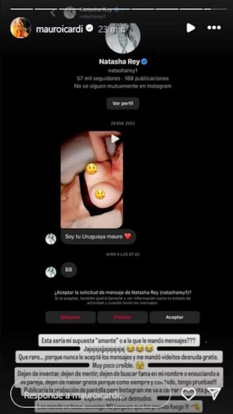 Mauro Icardi publicó en sus redes sociales los mensajes que le envió Natasha Rey. Mauro Icardi publicó en sus redes sociales los mensajes que le envió Natasha Rey.