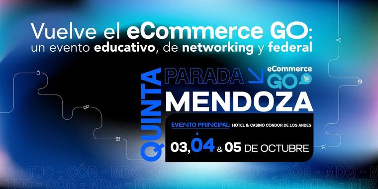 La octava edición del eCommerce Go llega a Mendoza el próximo 4 de octubre Foto: CACE