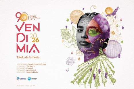 El afiche de la Fiesta de la Vendimia 2026. El afiche de la Fiesta de la Vendimia 2026.