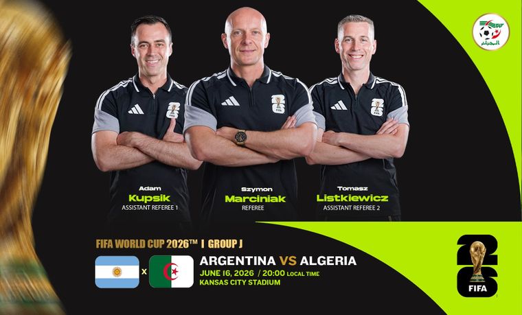 La designación del árbitro polaco Szymon Marciniak para el debut entre Argentina y Argelia generó repercusión inmediata en el país africano.