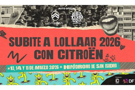 Citroën es la automotriz oficial de Lollapalooza Argentina 2026