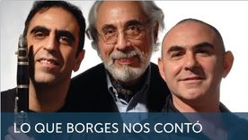 Lo que Borges nos contó, una invitación de la Fundación Osde