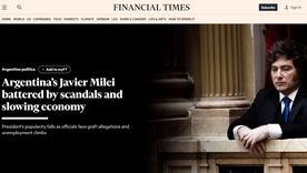 El artículo del Financial Times sobre Javier Milei.