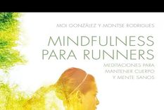 mindfulness para runners: meditacion para cuerpo y mente sanos