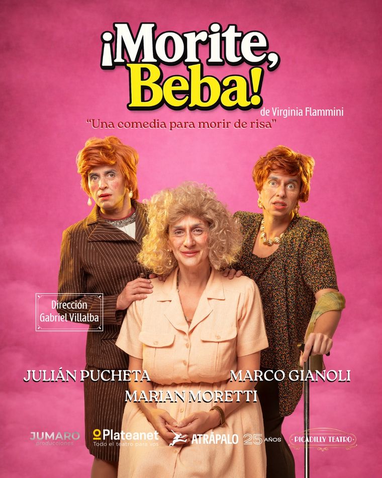 ¡Morite, beba!, llega al Teatro Picadilly (Av. Corrientes 1524) este jueves. ¡Morite, beba!, llega al Teatro Picadilly (Av. Corrientes 1524) este jueves.