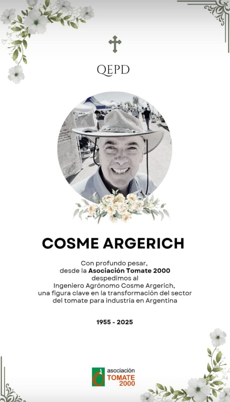 Cosme Argerich fue el creador de la Asociación Tomate 2000 y uno de los referentes del agro de Mendoza. Cosme Argerich fue el creador de la Asociación Tomate 2000 y uno de los referentes del agro de Mendoza.