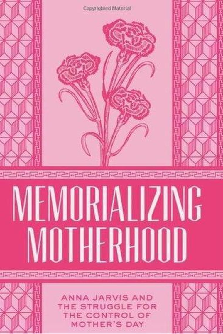 La portada del libro de Katharine Antolini sobre la historia del Día de la Madre y la lucha de su creadora por eliminar la fecha.