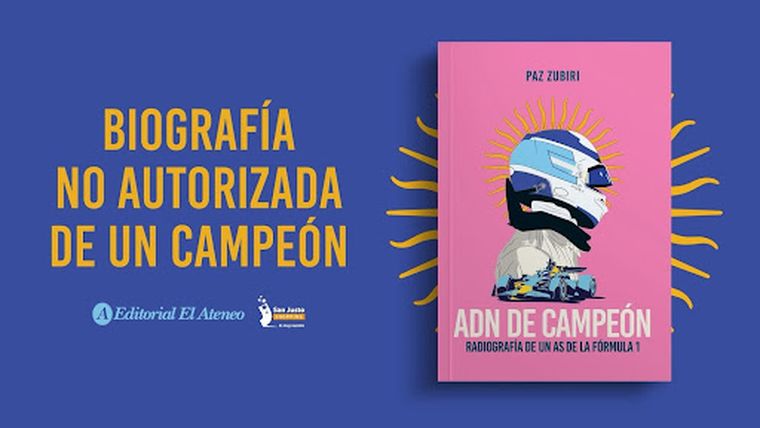 “ADN de Campeón. Radiografía de un as de la fórmula 1” de Paz Zubiri. “ADN de Campeón. Radiografía de un as de la fórmula 1” de Paz Zubiri.