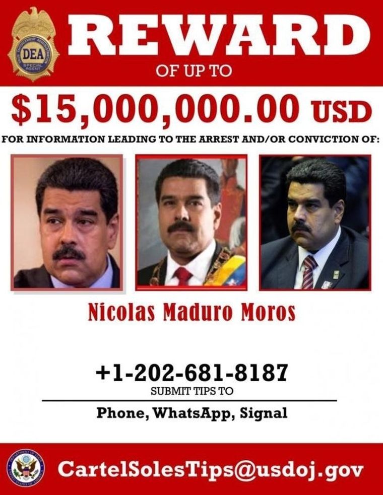 Cartel de la Administración para el Control de Drogas (DEA) de Estados Unidos ofreciendo US$15 millones a cambio de información que lleve a la captura de Nicolás Maduro.