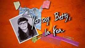 Yo soy Betty, la fea Yo soy Betty, la fea